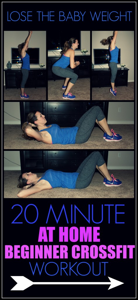 20 Minute At Home Beginner Crossfit Workout to Lose The Baby Weight