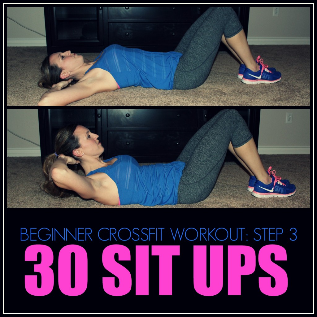 Beginner Crossfit Workout Step 3 - Sit Ups