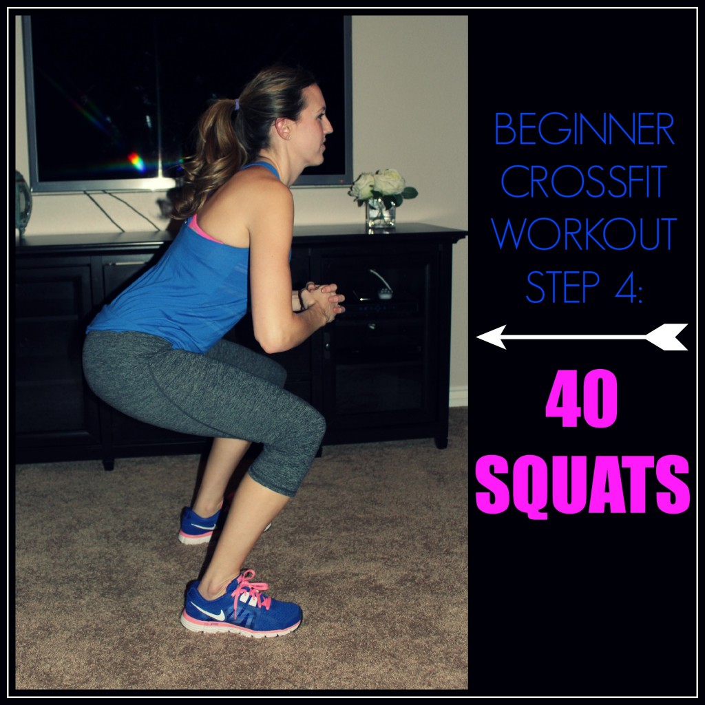 Beginner Crossfit Workout Step 4 - Squats