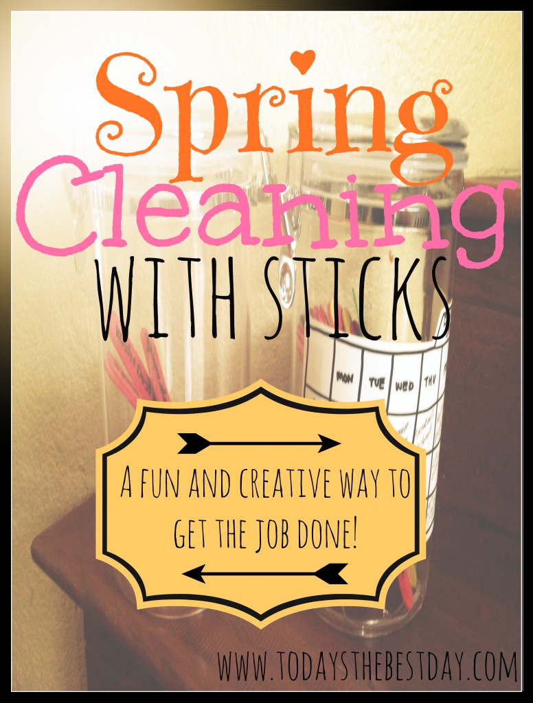 Spring Cleaning with Sticks