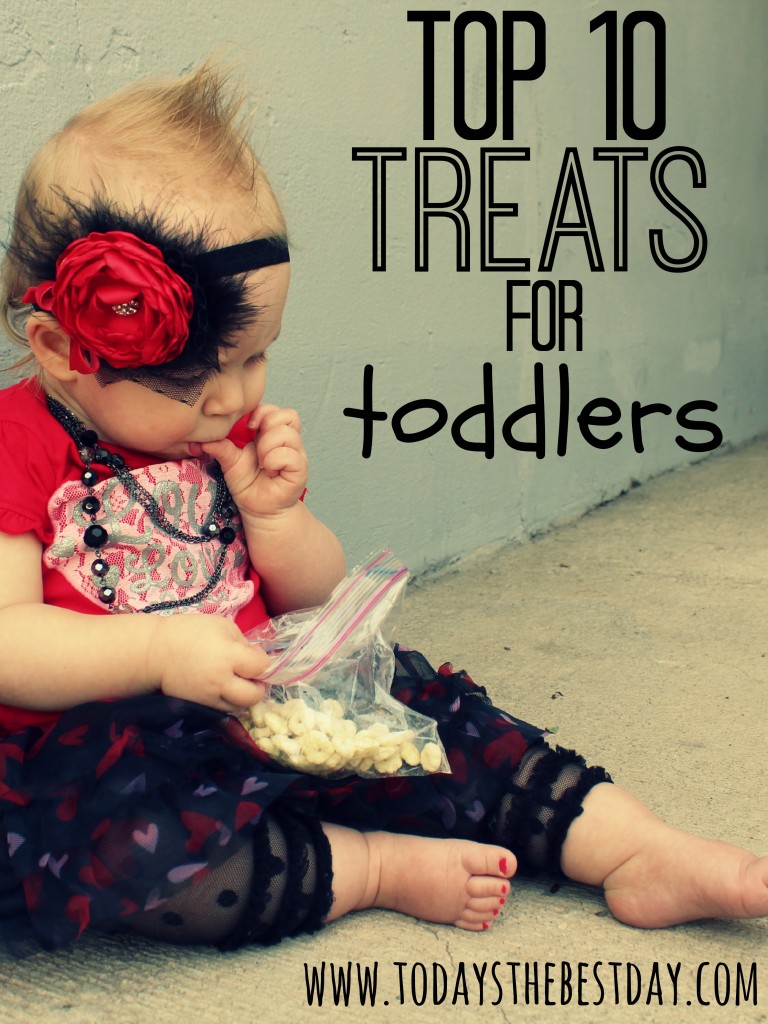 Top 10 Treats For Toddlers