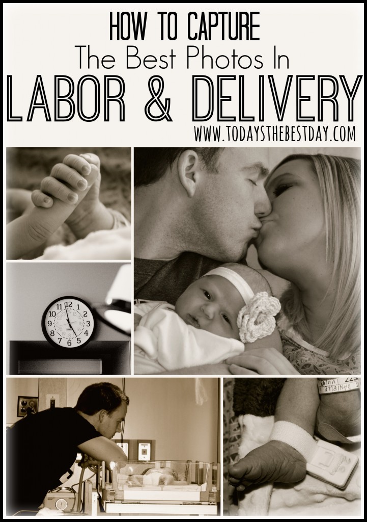 How To Capture The Best Photos In Labor And Delivery
