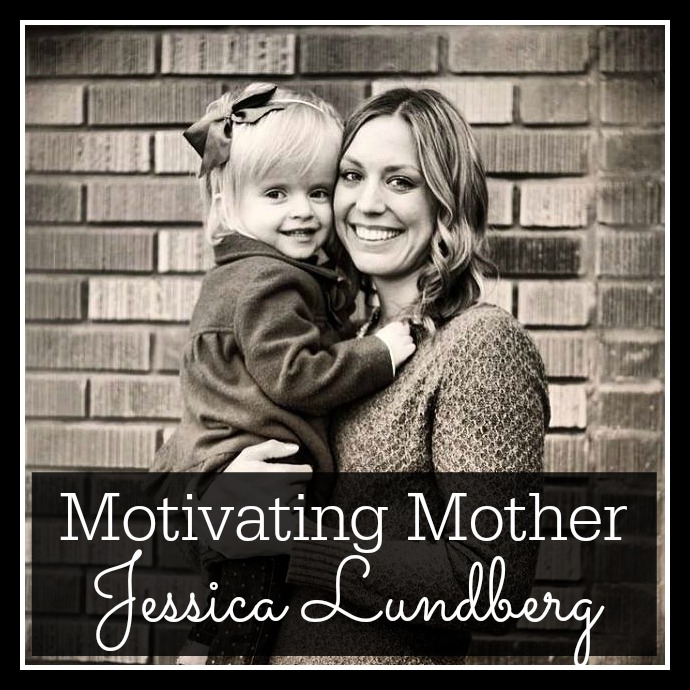 Motivating Mother Jessica Lundberg
