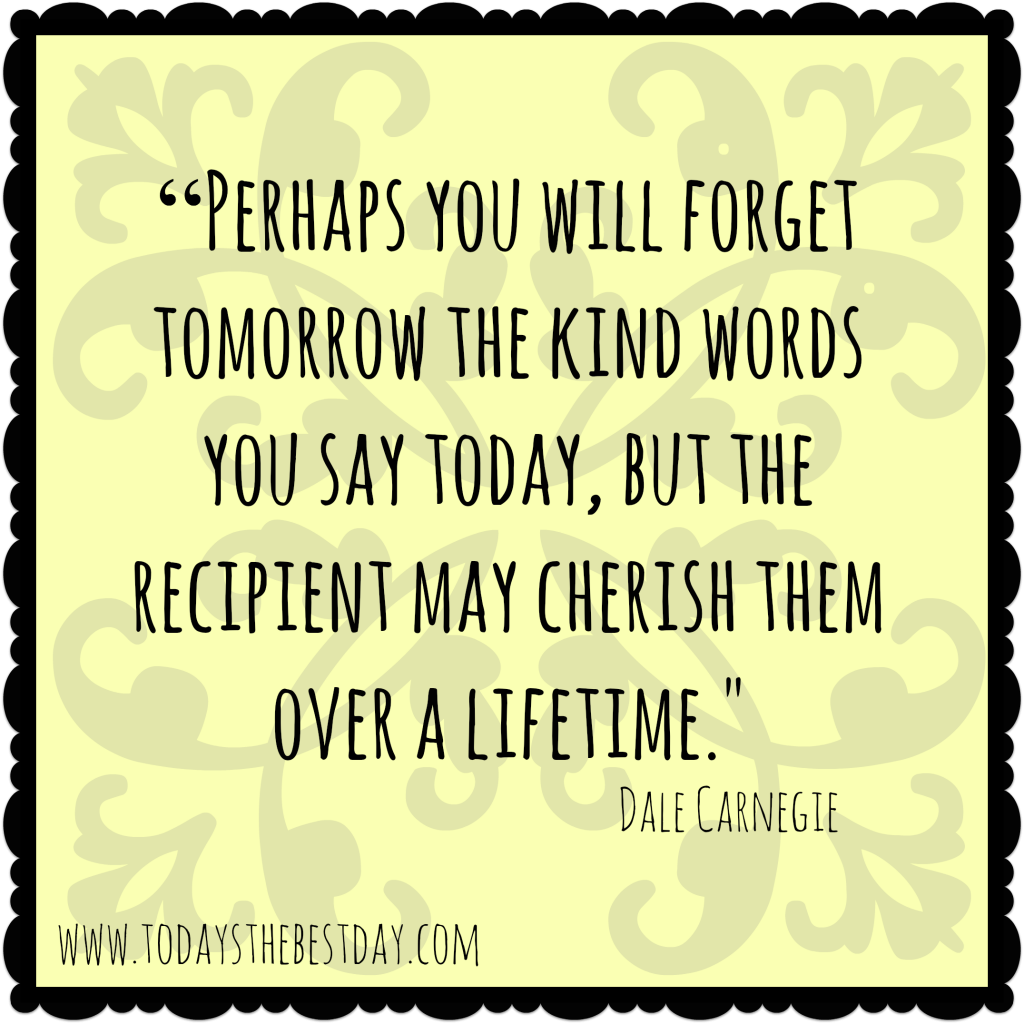 perhaps you will forget kind words