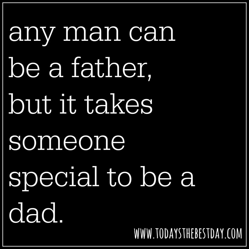 any man can be a father