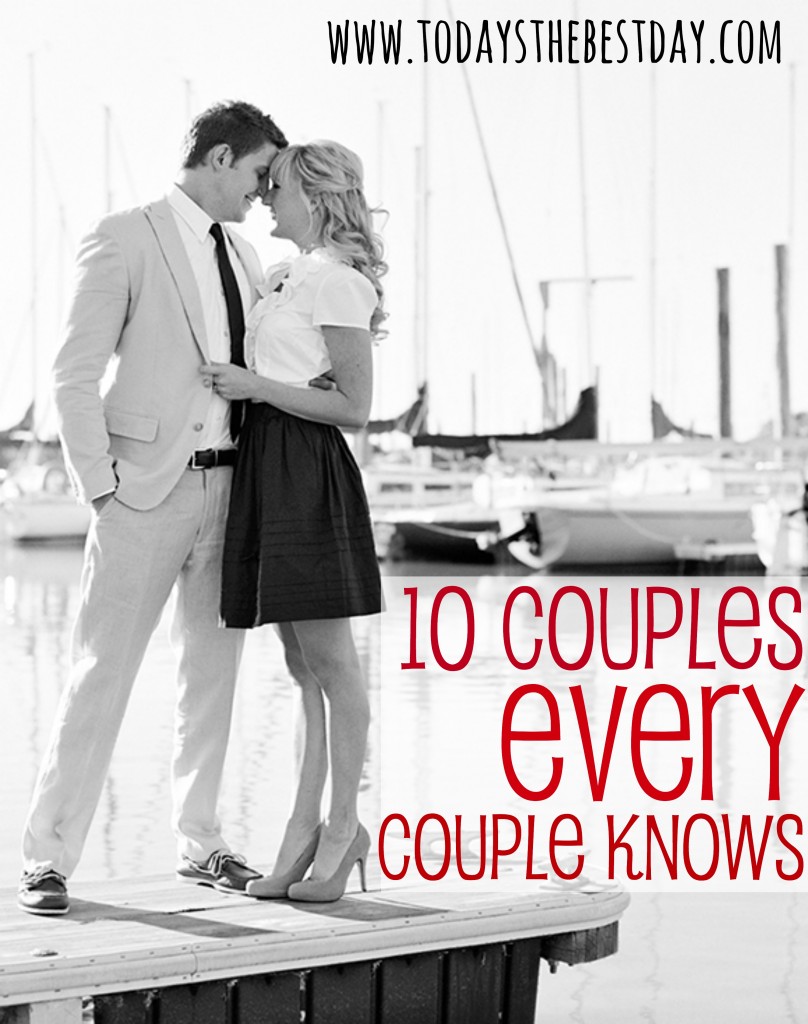 10 Couples EVERY Couple Knows