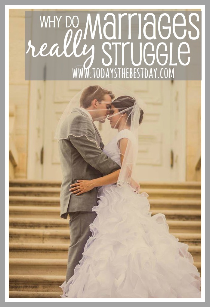 Why Do Marriages Really Struggle - An article for EVERY couple by a Marriage and Family Therapist!