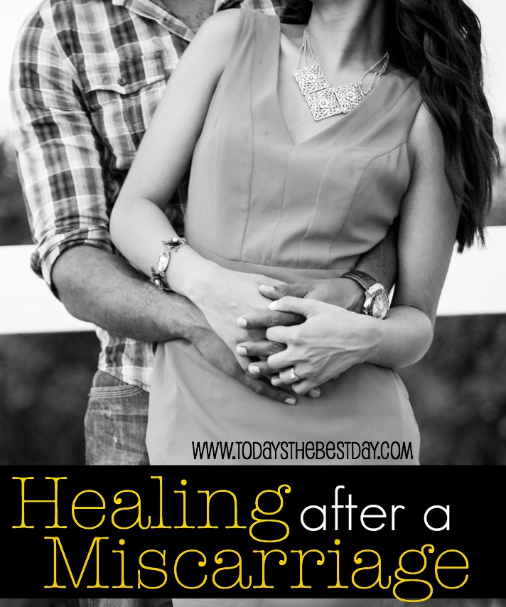 Healing After A Miscarriage