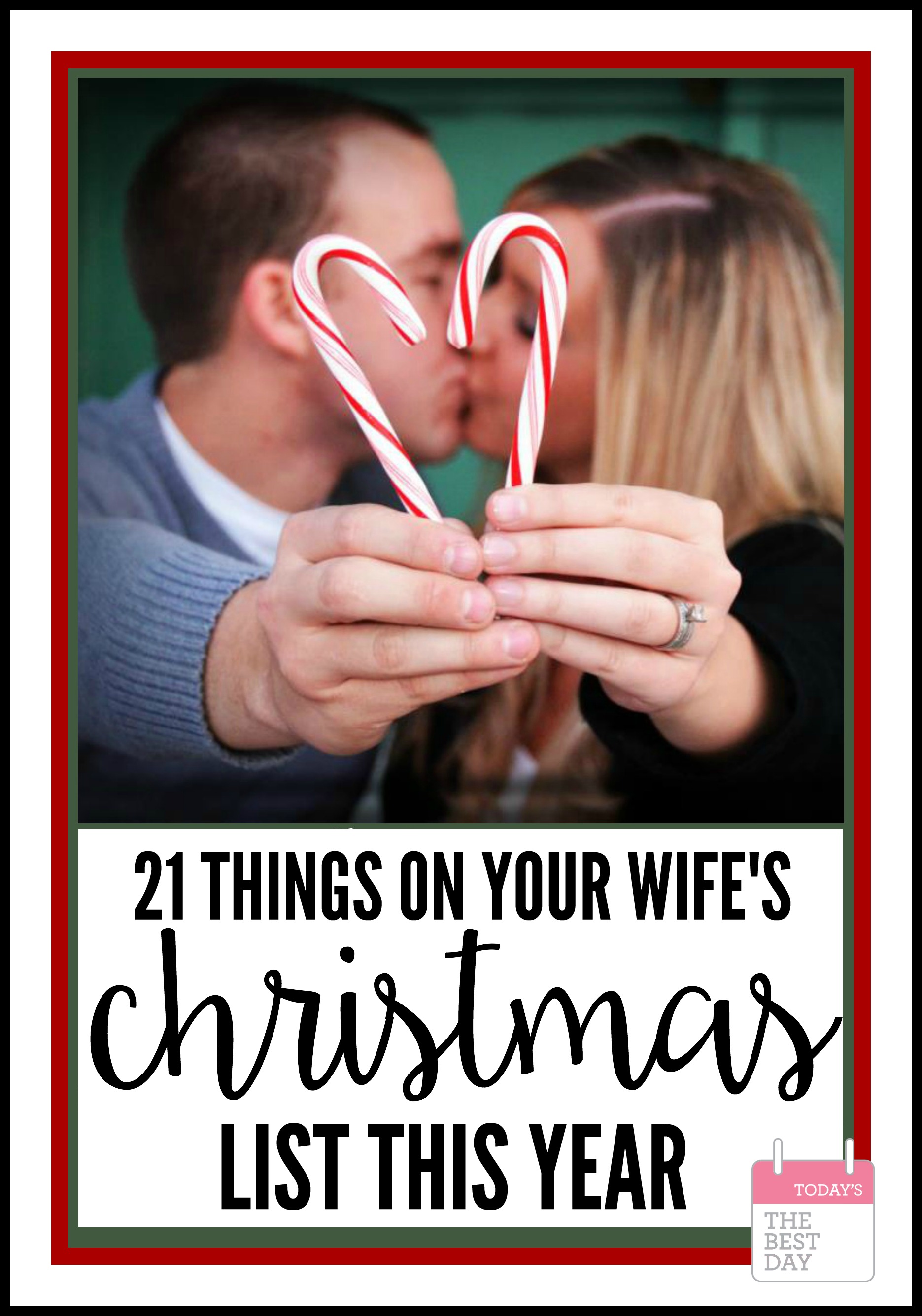 21 Things On Your Wife's Christmas List 