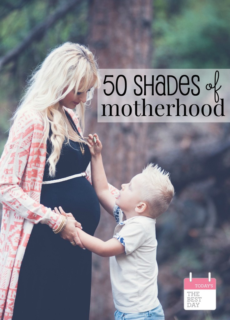 50 Shades Of Motherhood