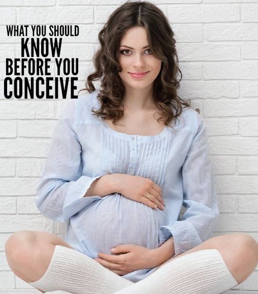 Getting Pregnant What You Should Know Before You Conceive