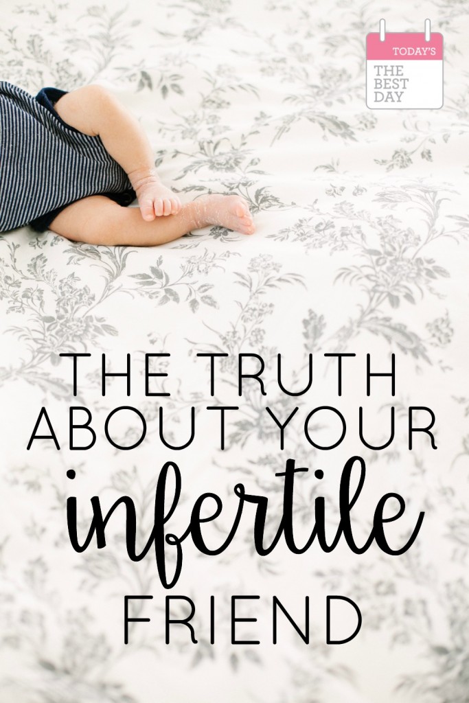 The Truth About Your Infertile Friend