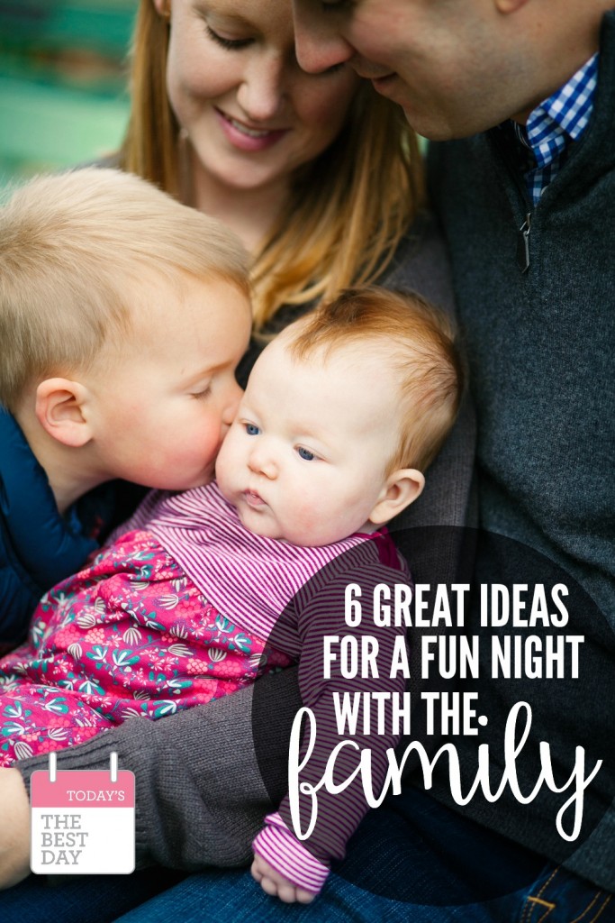 6 Great Ideas For A Fun Night With The Family